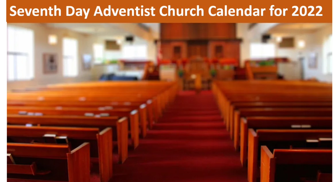 Seventh Day Adventist Church Calendar for 2022
