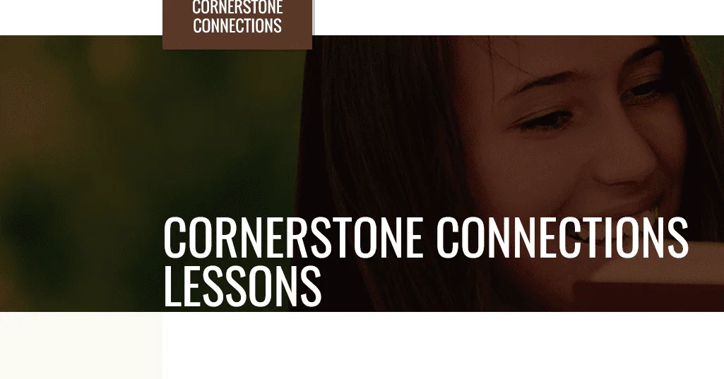 Cornerstone Connections Sabbath School Lesson