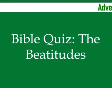 Bible Quiz: The Beatitudes